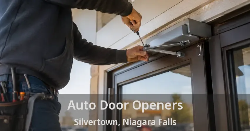 Auto Door Openers Silvertown, Niagara Falls - ON