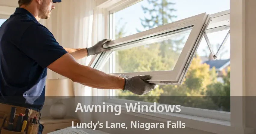 Awning Windows Lundy’s Lane, Niagara Falls - ON