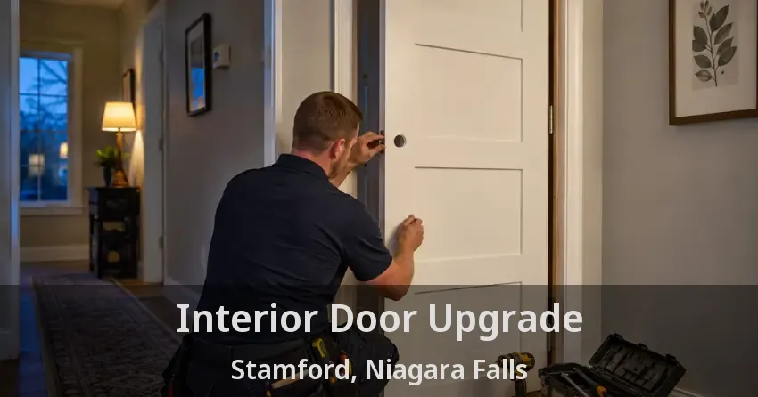 Interior Door Upgrade Stamford, Niagara Falls - ON